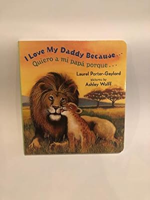 Seller image for I Love My Daddy Because. for sale by Reliant Bookstore