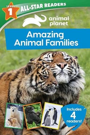 Seller image for Animal Planet 4-Book Reader Bind-up: Amazing Animal Families (Animal Planet All-Star Readers) by Editors of Silver Dolphin Books [Paperback ] for sale by booksXpress