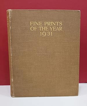 Image du vendeur pour Fine Prints of the Year 1931: An Annual Review of Contemporary Etching and Engraving mis en vente par Moe's Books