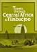 Seller image for Travels Through Central Africa to Timbuctoo (Vol 2) [Hardcover ] for sale by booksXpress