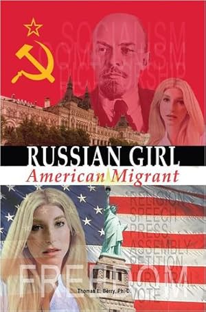 Immagine del venditore per Russian Girl-American Migrant by Berry PH, D Thomas E [Paperback ] venduto da booksXpress