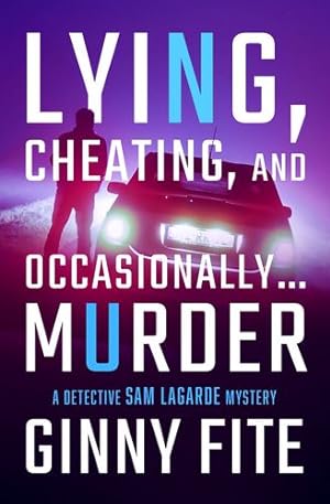 Bild des Verkufers fr Lying, Cheating, and Occasionally . . . Murder (The Detective Sam Lagarde Mysteries) [Soft Cover ] zum Verkauf von booksXpress
