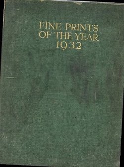 Image du vendeur pour Fine Prints of the Year 1932: An Annual Review of Contemporary Etching and Engraving mis en vente par Moe's Books