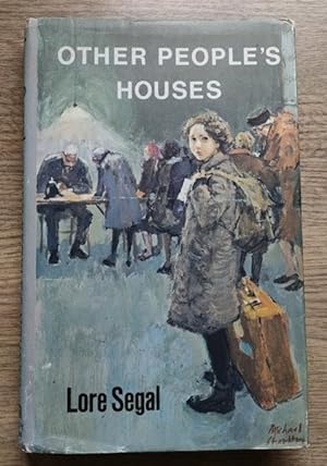 Other People's Houses: A Refugee in England 1938-48 (A Book for New Adults collection)