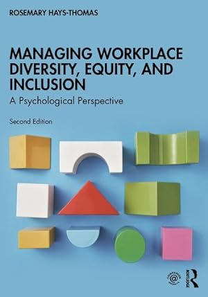 Immagine del venditore per Managing Workplace Diversity, Equity, and Inclusion by Hays-Thomas, Rosemary [Paperback ] venduto da booksXpress