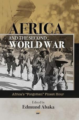 Seller image for AFRICA AND THE SECOND WORLD WAR [Paperback ] for sale by booksXpress