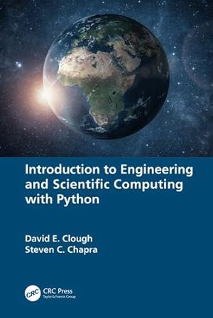 Seller image for Introduction to Engineering and Scientific Computing with Python by Clough, David E., Chapra, Steven C. [Hardcover ] for sale by booksXpress