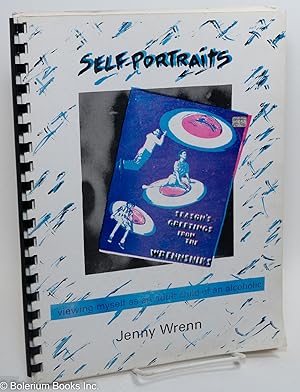 Seller image for Self-Portraits: viewing myself as an adult child of an alcoholic for sale by Bolerium Books Inc.