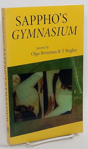 Imagen del vendedor de Sappho's Gymnasium: poems a la venta por Bolerium Books Inc.