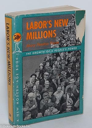 Bild des Verkufers fr Labor's new millions zum Verkauf von Bolerium Books Inc.