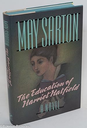 Imagen del vendedor de The education of Harriet Hatfield: a novel a la venta por Bolerium Books Inc.