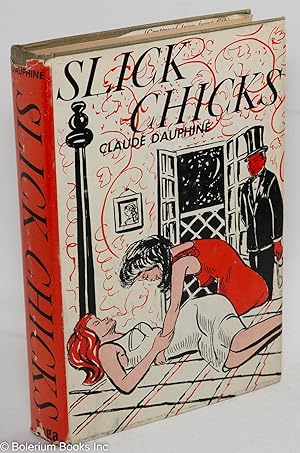 Seller image for Slick Chicks for sale by Bolerium Books Inc.