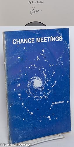 Imagen del vendedor de Chance meetings a la venta por Bolerium Books Inc.