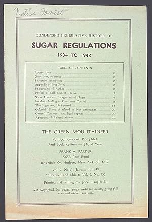 Condensed legislative history of sugar regulations, 1934 to 1948