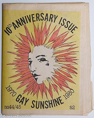 Bild des Verkufers fr Gay Sunshine; a newspaper of gay liberation, #44/45 10th anniversary issue, 1970-1980 zum Verkauf von Bolerium Books Inc.
