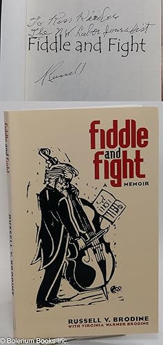 Seller image for Fiddle and fight; a memoir for sale by Bolerium Books Inc.