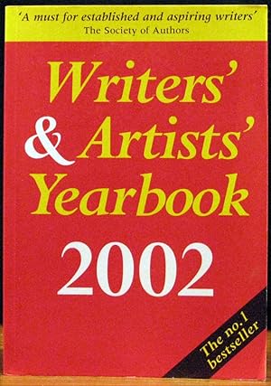 Seller image for WRITERS' & ARTISTS' YEARBOOK 2002. Ninety-fifth Year of Issue. A directory for writers, artists, playwrights, writers for film, radio and television, designers, illustrators and photographers. for sale by The Antique Bookshop & Curios (ANZAAB)