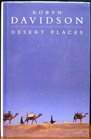 Seller image for DESERT PLACES. for sale by The Antique Bookshop & Curios (ANZAAB)