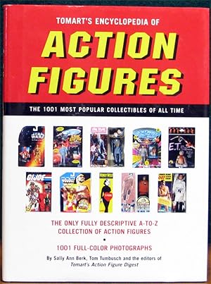 Imagen del vendedor de TOMART'S ENCYCLOPEDIA OF ACTION FIGURES. The 1001 Most Popular Collectibles of All Time. a la venta por The Antique Bookshop & Curios (ANZAAB)