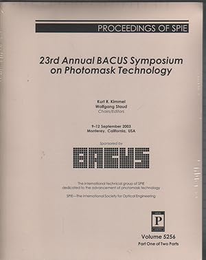 Imagen del vendedor de 23rd Annual BACUS Symposium on Photomask Technology (Proceedings of SPIE) a la venta por Biblio Pursuit
