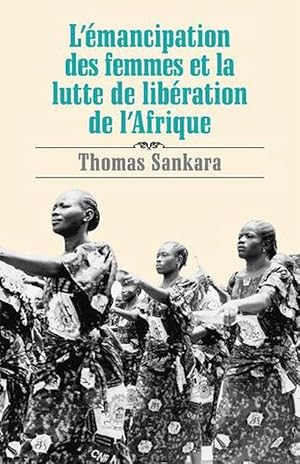 Seller image for L' Emancipation des Femmes et la Lutte de Libration de l'Afrique (Paperback) for sale by CitiRetail
