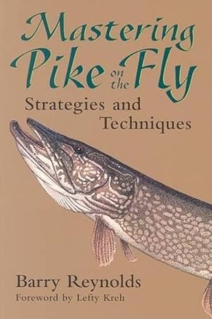 Seller image for Mastering Pike on the Fly (Paperback) for sale by CitiRetail