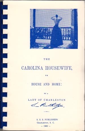 Seller image for The Carolina Housewife for sale by Clausen Books, RMABA