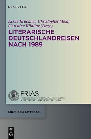 Seller image for Literarische Deutschlandreisen nach 1989 for sale by AHA-BUCH GmbH