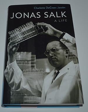 Image du vendeur pour Jonas Salk: A Life mis en vente par Bibliomadness
