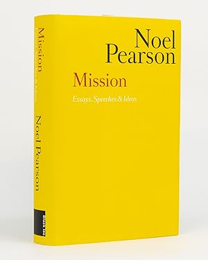 Imagen del vendedor de Mission. Essays, Speeches & Ideas a la venta por Michael Treloar Booksellers ANZAAB/ILAB