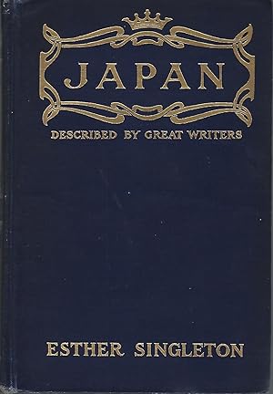 Japan as Seen and Described by Famous Writers