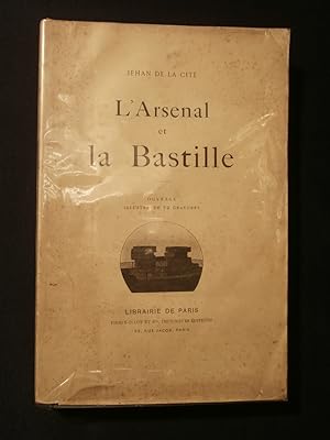 Imagen del vendedor de L'arsenal et la Bastille a la venta por Tant qu'il y aura des livres