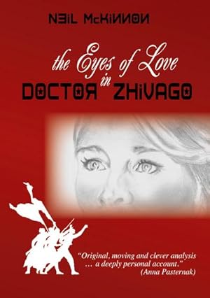 Seller image for The Eyes of Love in Doctor Zhivago for sale by AHA-BUCH GmbH