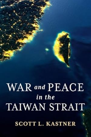 Seller image for War and Peace in the Taiwan Strait for sale by GreatBookPrices