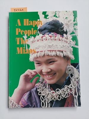 A Happy People - the Miaos [Paperback] by Ziran, Bai (ed.) Bai Ziran