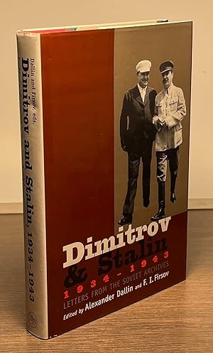Bild des Verkufers fr Dimitrov & Stalin 1934-1943 _ Letters from the Soviet Archives zum Verkauf von San Francisco Book Company