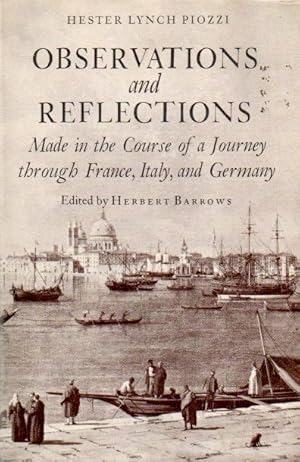 Seller image for Observations and Reflections_ Made in the Course of a Journey through France, Italy, and Germany for sale by San Francisco Book Company