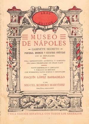 Imagen del vendedor de MUSEO DE NPOLES. Gabinete secreto. Pinturas, bronces y estatuas erticas con su explicacin a la venta por Librera Vobiscum