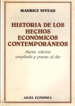 Seller image for HISTORIA DE LOS HECHOS ECONOMICOS CONTEMPORANEOS for sale by Librera Vobiscum