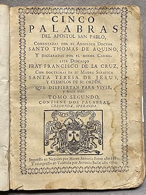 CINCO PALABRAS DEL APÓSTOL SAN PABLO, COMENTADAS POR. SANTO THOMAS DE AQUINO. CON DOCTRINAS DE. S...