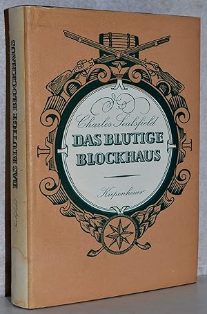 Seller image for Das blutige Blockhaus. (Vom Verl. gekrzte Fassung von "Nathan, der Squatter-Regulator"). M. e. Nachw. v. Hans Malberg. 36.-45. Tsd. for sale by Antiquariat Reinsch