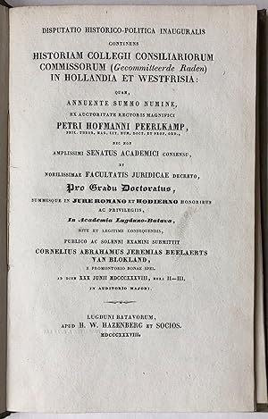 [Dissertation 1838] Disputatio historico-politica inauguralis continens historiam cellegii consil...