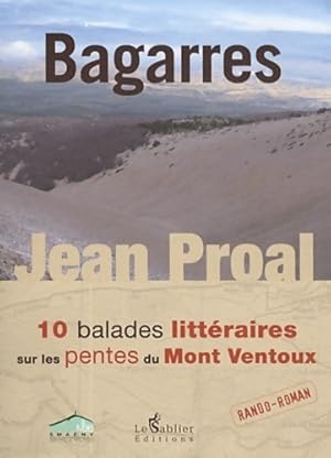 Seller image for Bagarres - Jean Proal for sale by Book Hmisphres