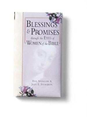 Bild des Verkufers fr Blessings and Promises Through the Eyes of Women of the Bible: God's Assurance for Women Through the Ages zum Verkauf von WeBuyBooks