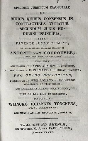 [Dissertation 1827] Specimen juridicum inaugurale de modis quibus consensus in contractibus vitia...