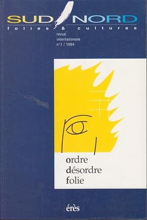 Seller image for Sud-Nord. n 1, Ordre, dsordre, folie for sale by PRISCA