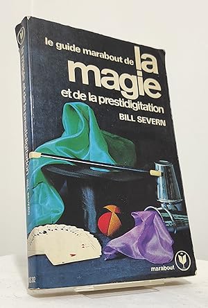 Le guide Marabout de la magie et de la prestidigitation