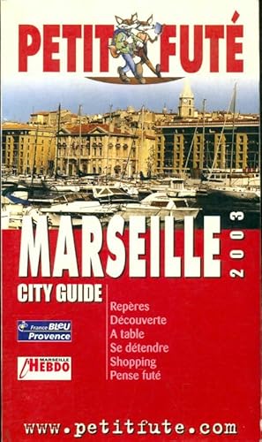 Bild des Verkufers fr Marseille 2003 - Guide Petit Fut? zum Verkauf von Book Hmisphres