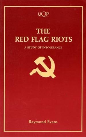 Seller image for The Red Flag Riots: A Study of Intolerance for sale by Fine Print Books (ABA)