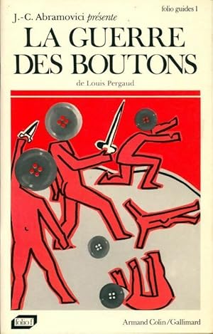 Image du vendeur pour La guerre des boutons de Louis Pergaud - Jean-Christophe Abramovici mis en vente par Book Hmisphres